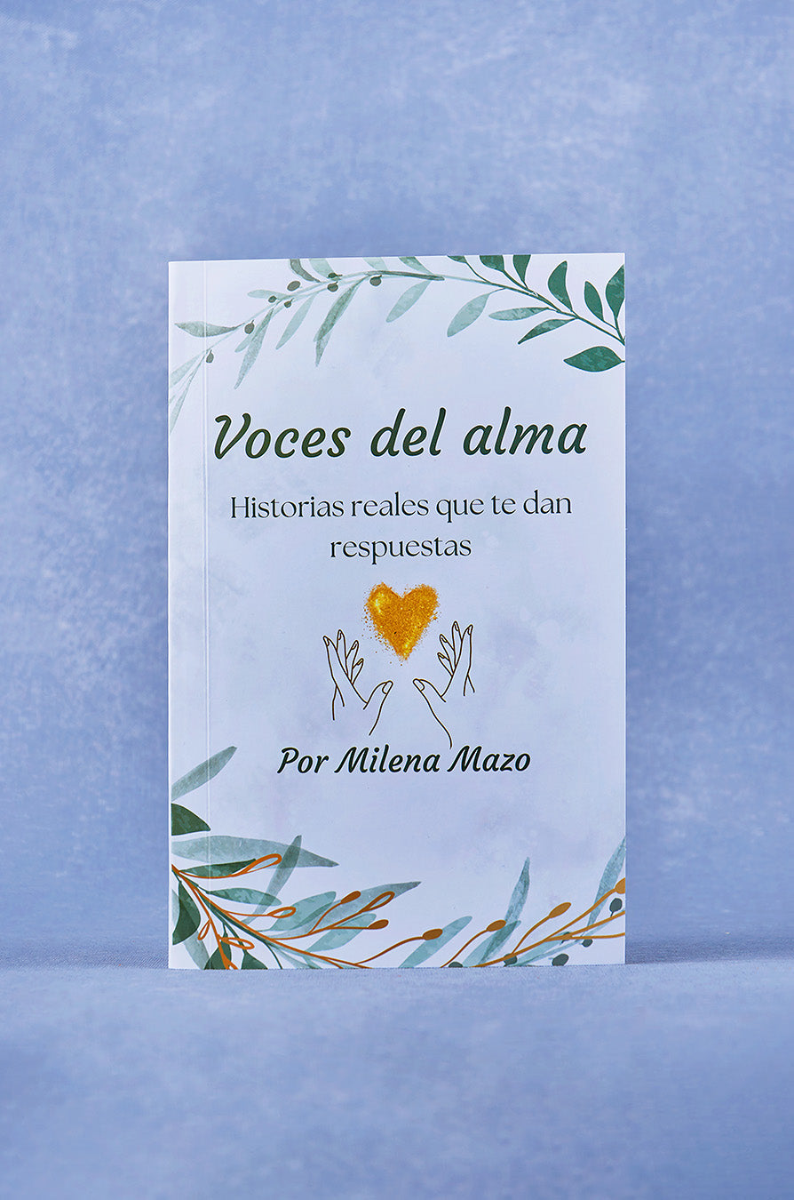 Libro: Voces del Alma, “Historias que te dan respuestas”